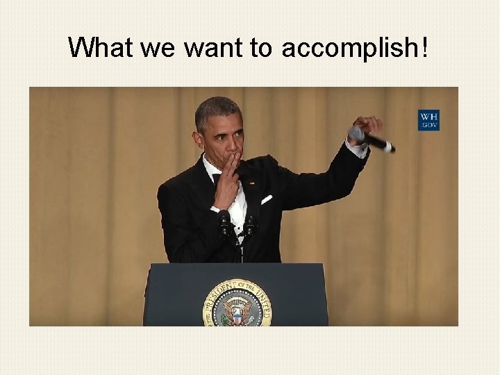 What we want to accomplish! • Streamline note writing • More clinical time, less