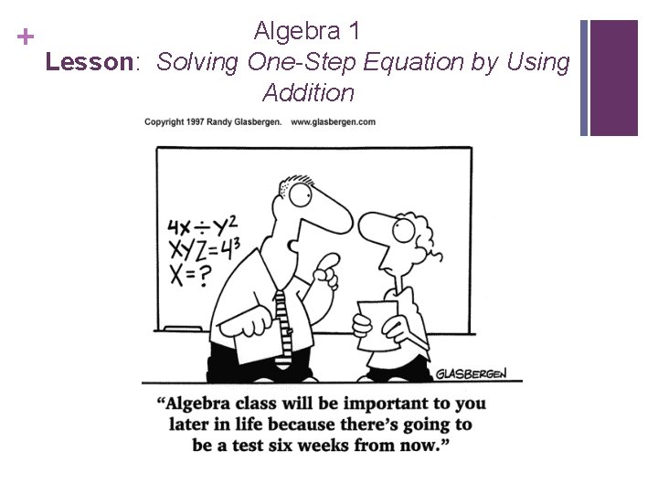 + Algebra 1 Lesson: Solving One-Step Equation by Using Addition + Algebra 1 Lesson: Solving One-Step Equation by Using Addition