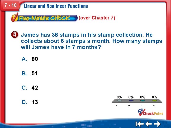 7 - 10 (over Chapter 7) James has 38 stamps in his stamp collection.