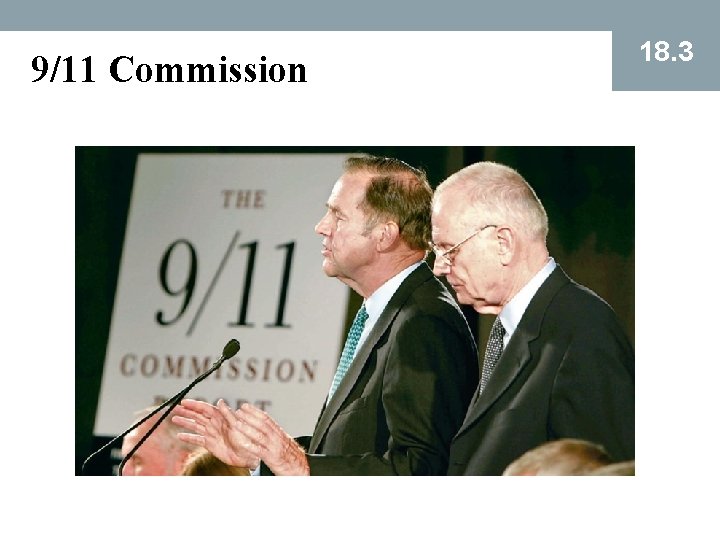 9/11 Commission 18. 3 