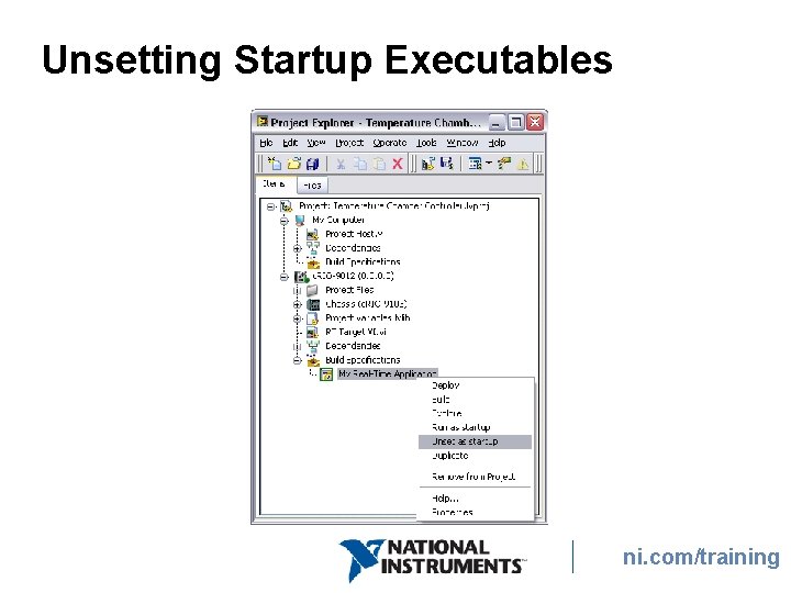 Unsetting Startup Executables ni. com/training 