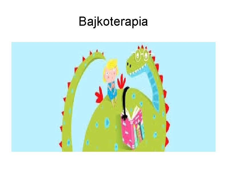 Bajkoterapia 