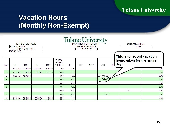 Tulane University Vacation Hours (Monthly Non-Exempt) 15 