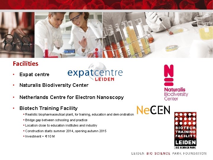 Facilities • Expat centre • Naturalis Biodiversity Center • Netherlands Centre for Electron Nanoscopy