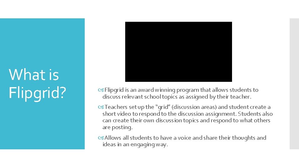 What is Flipgrid? Flipgrid is an award winning program that allows students to discuss What is Flipgrid? Flipgrid is an award winning program that allows students to discuss
