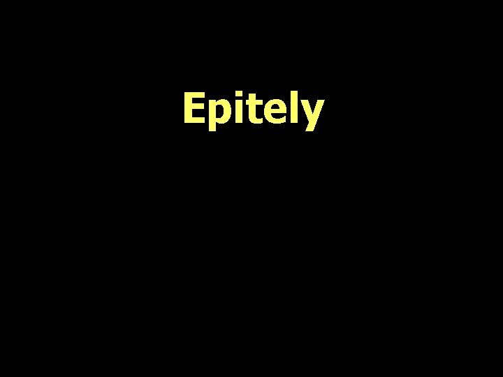 Epitely 