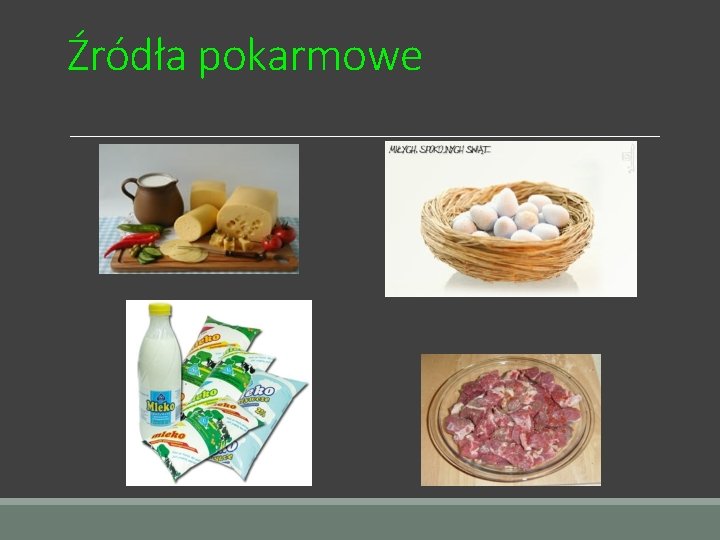 Źródła pokarmowe 