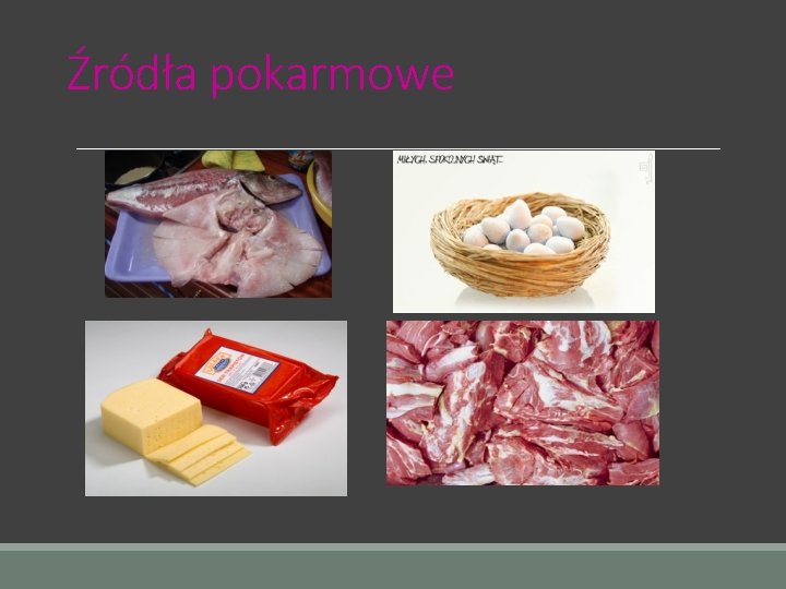 Źródła pokarmowe 