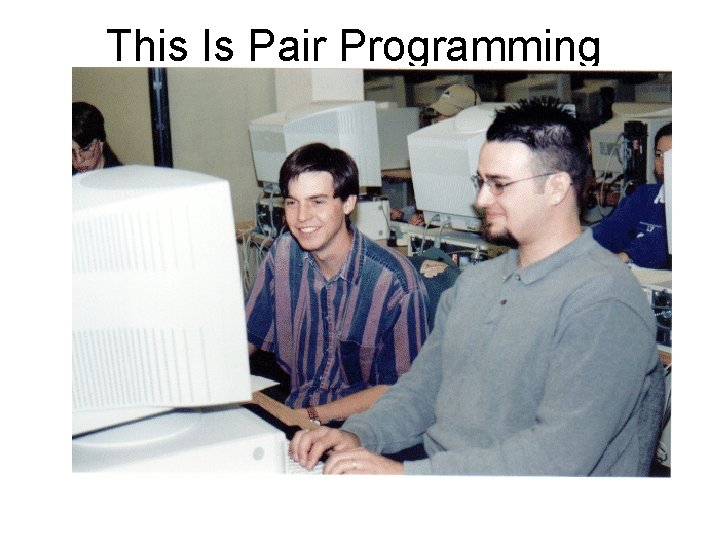 This Is Pair Programming 