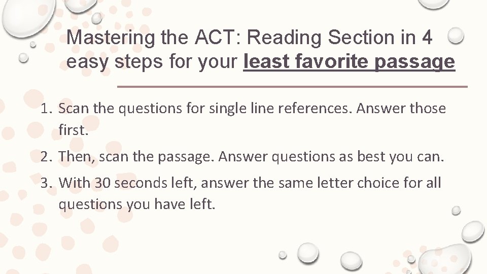 Mastering the ACT: Reading Section in 4 easy steps for your least favorite passage