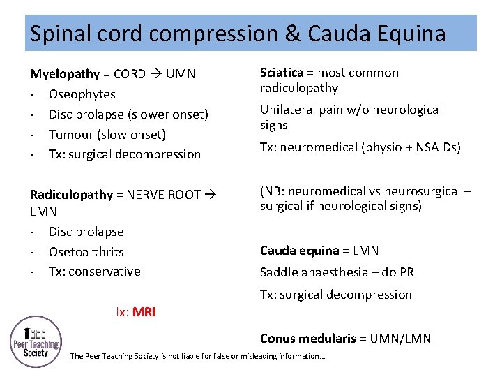 Spinal cord compression & Cauda Equina Myelopathy = CORD UMN - Oseophytes - Disc