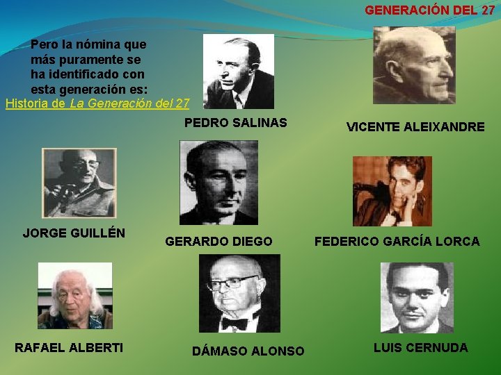 GENERACIN DEL 27 GENERACIN DEL 27 La llamada
