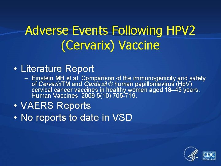 Adverse Events Following HPV 2 (Cervarix) Vaccine • Literature Report – Einstein MH et