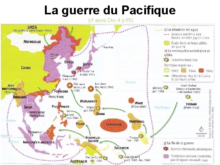 La guerre du Pacifique (cf aussi Doc. 4 p. 85) 