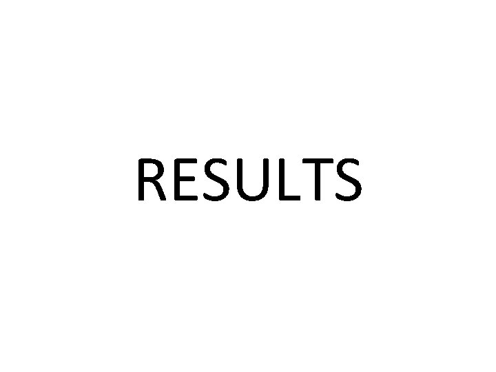 RESULTS 