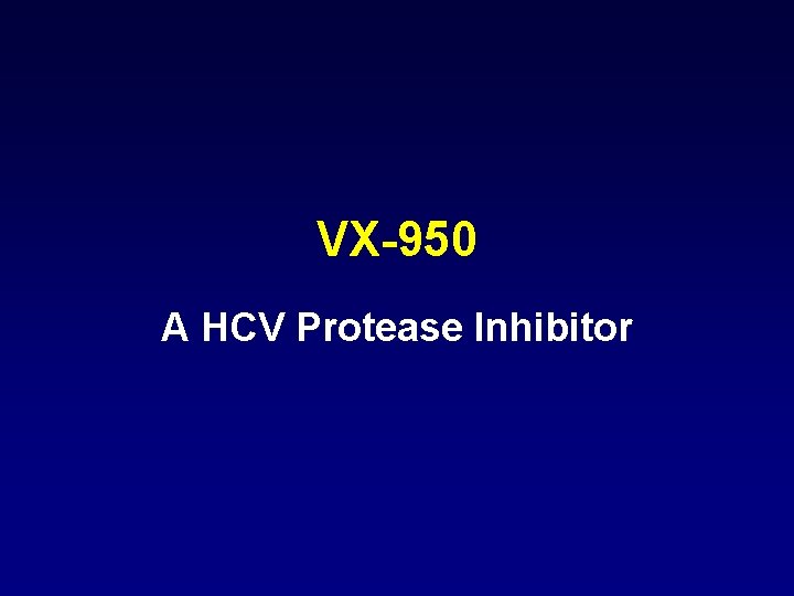 VX-950 A HCV Protease Inhibitor 