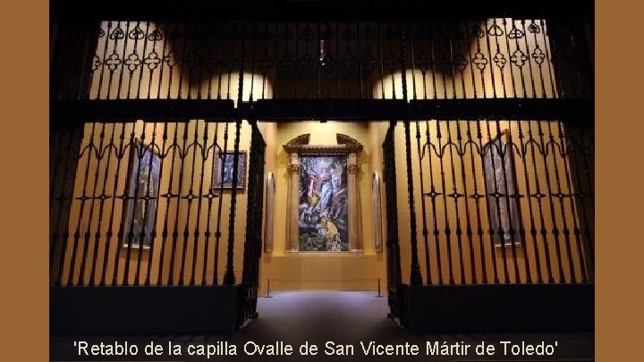 'Retablo de la capilla Ovalle de San Vicente Mártir de Toledo' 