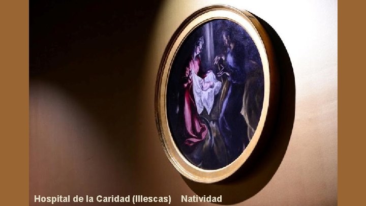 Hospital de la Caridad (Illescas) Natividad 