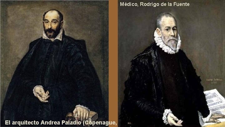 Médico, Rodrigo de la Fuente El arquitecto Andrea Paladio (Copenague, 