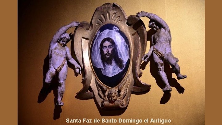 Santa Faz de Santo Domingo el Antiguo 