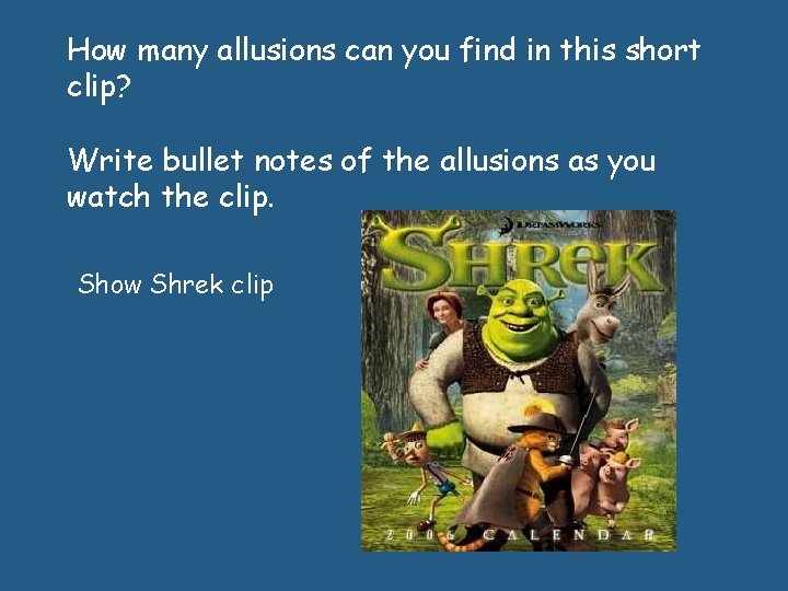 How many allusions can you find in this short clip? Write bullet notes of