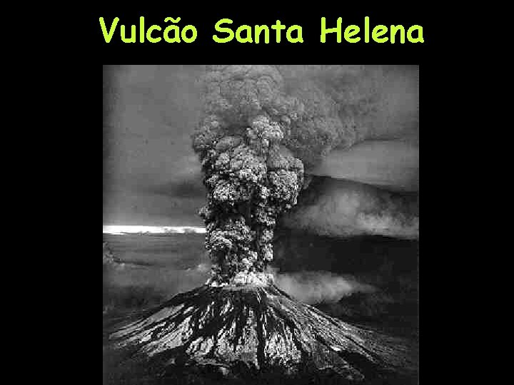 Vulcão Santa Helena 