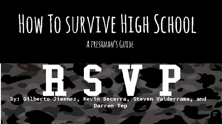 How To survive High School A freshmans Guide
