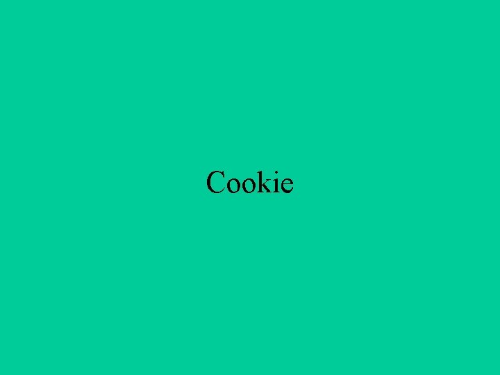 Cookie 