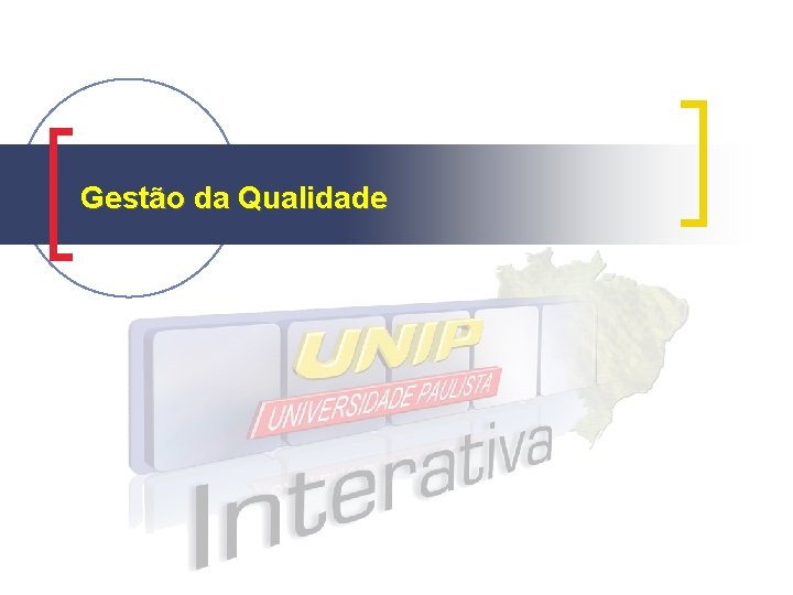 Gestão da Qualidade 