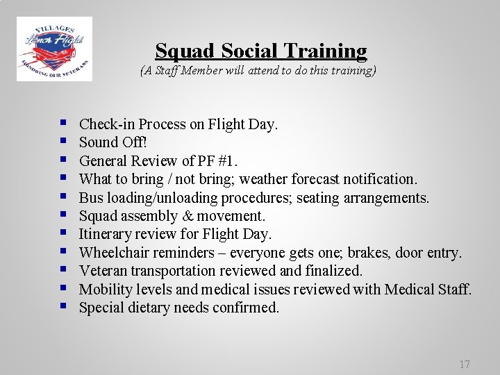 Squad Social Training (A Staff Member will attend to do this training) § §