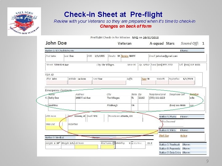 Check-in Sheet at Pre-flight Review with your Veterans so they are prepared when it’s