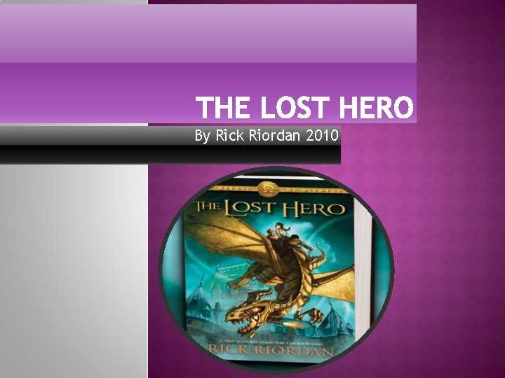 By Rick Riordan 2010 