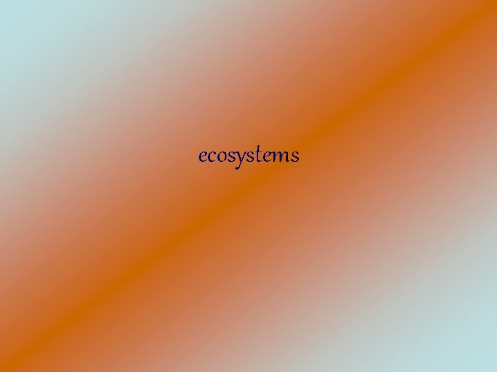 ecosystems 