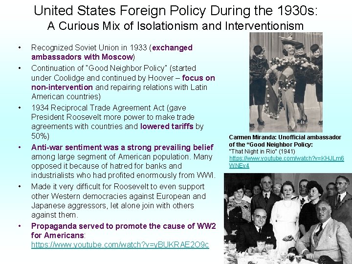 United States Foreign Policy During the 1930 s: A Curious Mix of Isolationism and