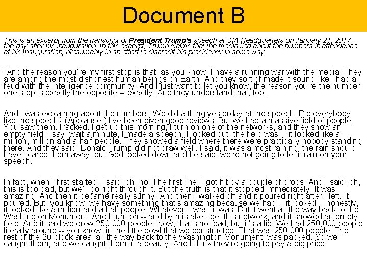 Document B This is an excerpt from the transcript of President Trump’s speech at Document B This is an excerpt from the transcript of President Trump’s speech at