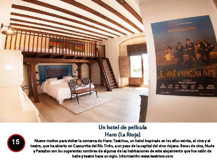 15 Un hotel de película Haro (La Rioja) Nuevo motivo para visitar la comarca