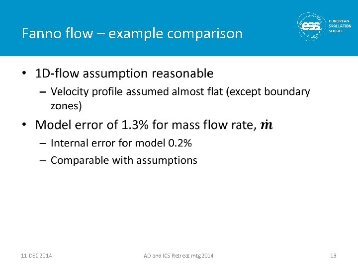 Fanno flow – example comparison • 11 DEC 2014 AD and ICS Retreat mtg