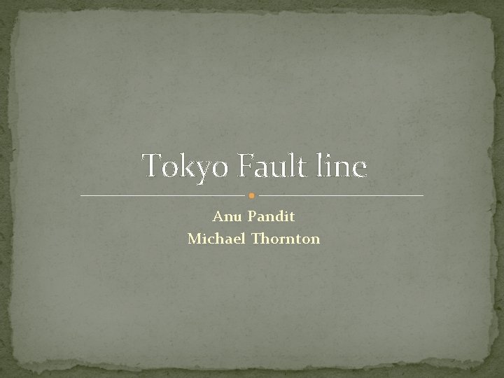 Tokyo Fault line Anu Pandit Michael Thornton 