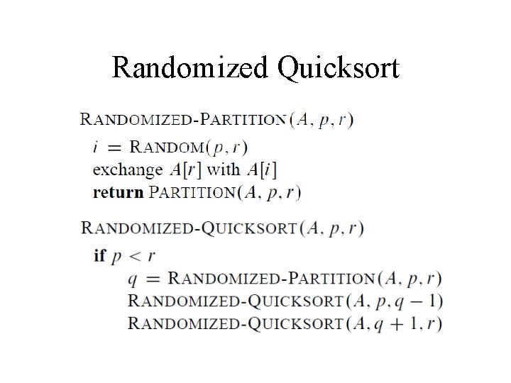 Randomized Quicksort 