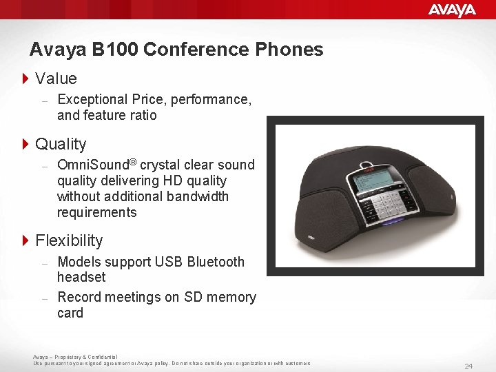 Avaya B 100 Conference Phones 4 Value – Exceptional Price, performance, and feature ratio