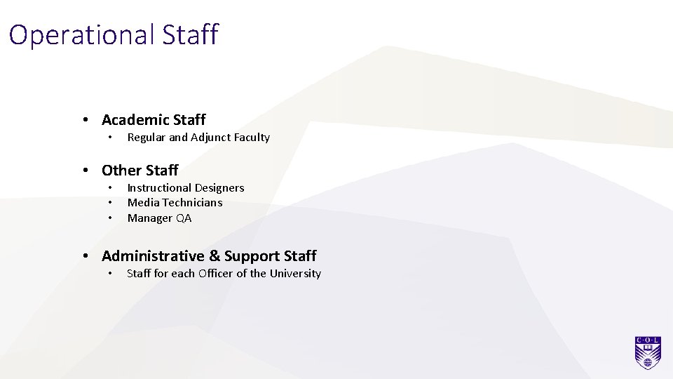 Operational Staff • Academic Staff • Regular and Adjunct Faculty • Other Staff •