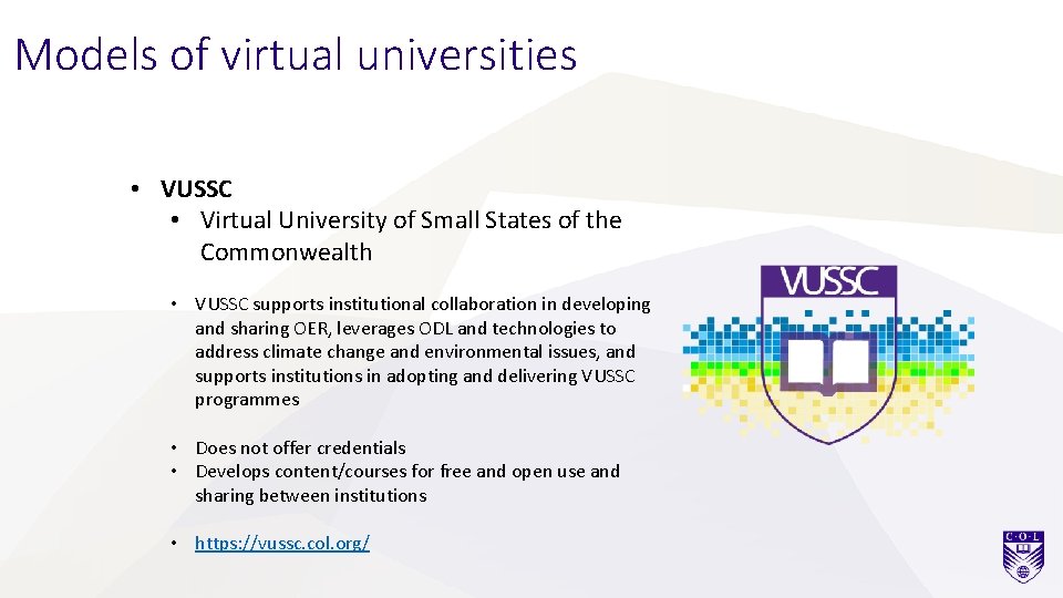 Models of virtual universities • VUSSC • Virtual University of Small States of the