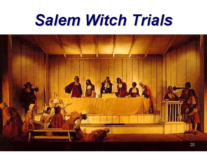 Salem Witch Trials 20 