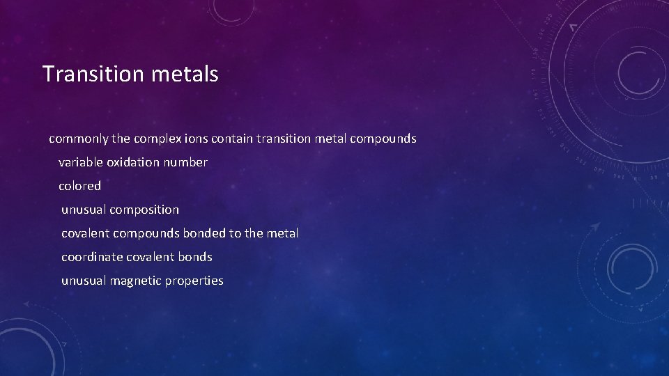 Transition metals commonly the complex ions contain transition metal compounds variable oxidation number colored