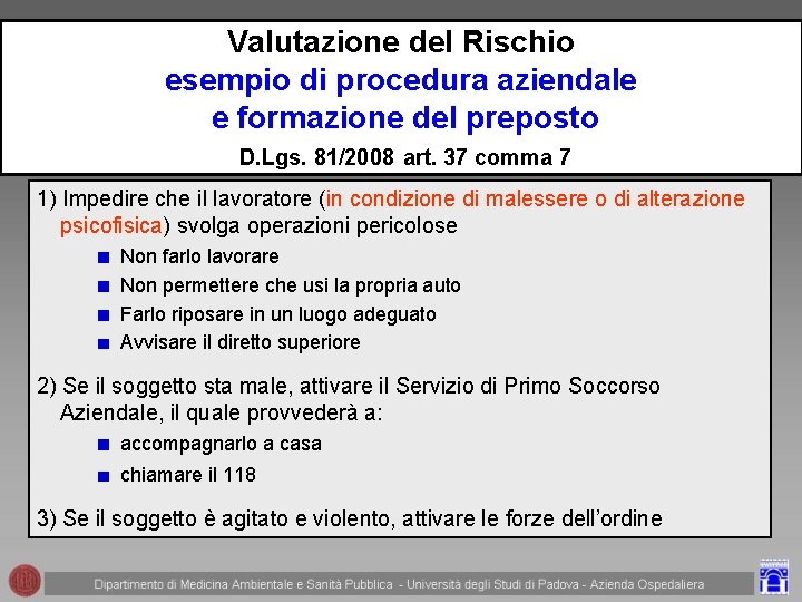 Valutazione del Rischio esempio di procedura aziendale e formazione del preposto D. Lgs. 81/2008