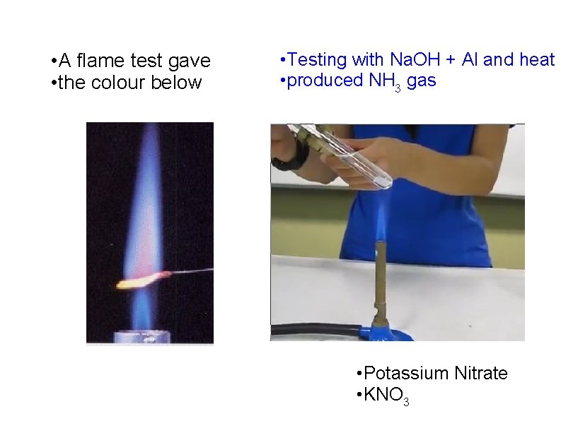 • A flame test gave • the colour below • Testing with Na.