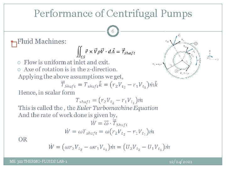 Performance of Centrifugal Pumps 6 � ME 322 THERMO-FLUIDS LAB-1 12/24/2021 