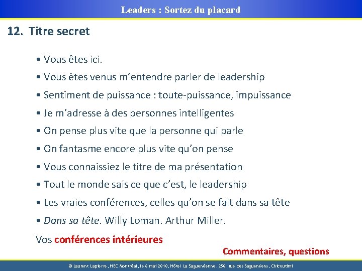 Leaders : Sortez du placard 12. Titre secret • Vous êtes ici. • Vous