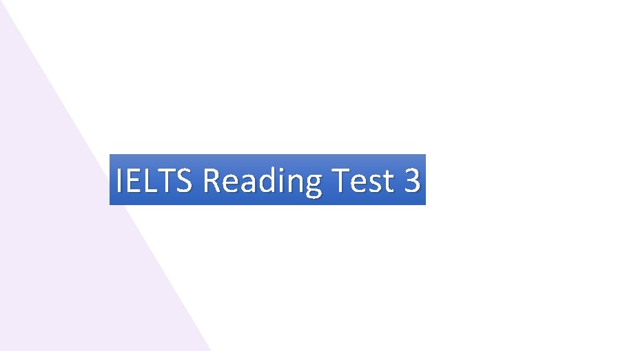 IELTS Reading Test 3 