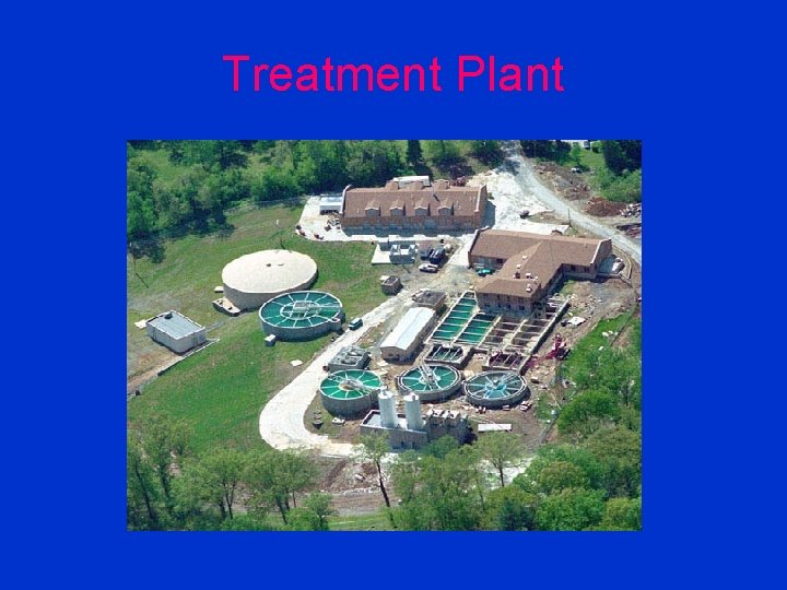 Treatment Plant 